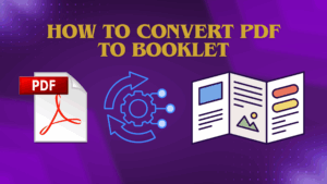 How to convert PDF to Booklet format