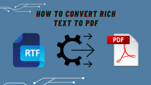 How to Convert Rich Text to PDF