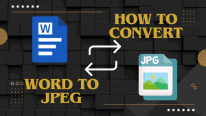 How to convert Word to JPEG
